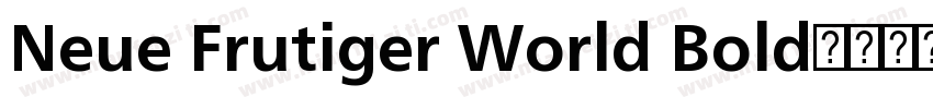 Neue Frutiger World Bold字体转换